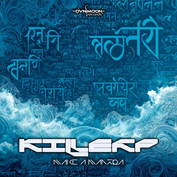 Killer P - Make A Mantra