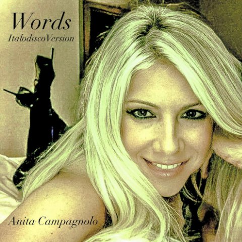 ANITA CAMPAGNOLO - WORDS (HALI REMIX)