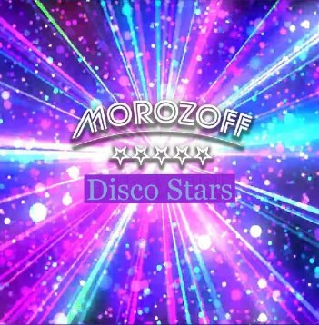 Morozoff - Disco Stars (Vanesa Seco Dance Party 2024)