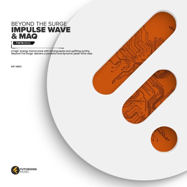 Impulse Wave, MAQ - Beyond The Surge (Extended Mix)