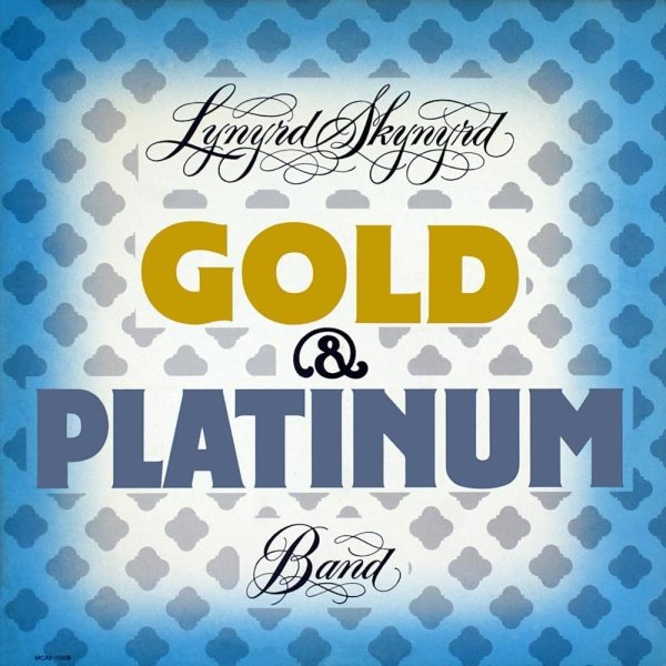Lynyrd Skynyrd - Gold &amp; Platinum (Album, 1979)