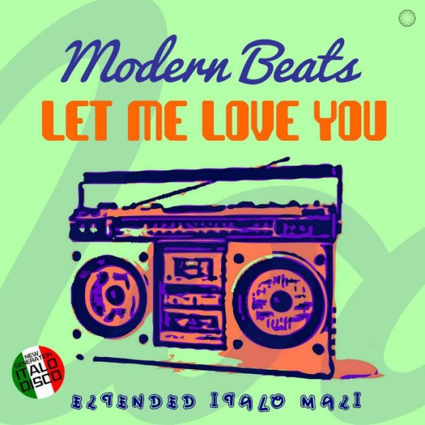 Modern Beats - Let Me Love You (Extended Vocal Retro Mix 2023)