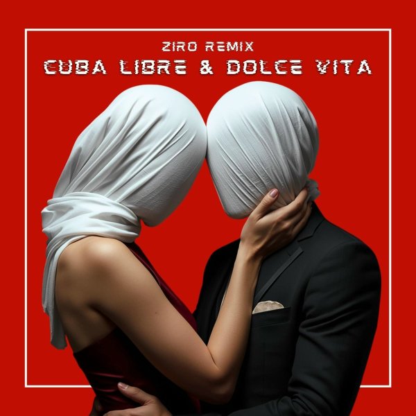COKAINE,KODI, Ziro - Cuba Libre &amp; Dolce Vita