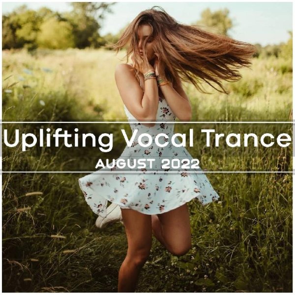 VocalTrance2022 - Uplifting Vocal Trance August 2022 | Extended Version Mix