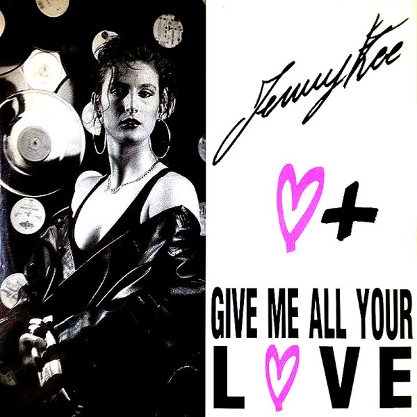 Jenny Kee - Give Me All Your Love