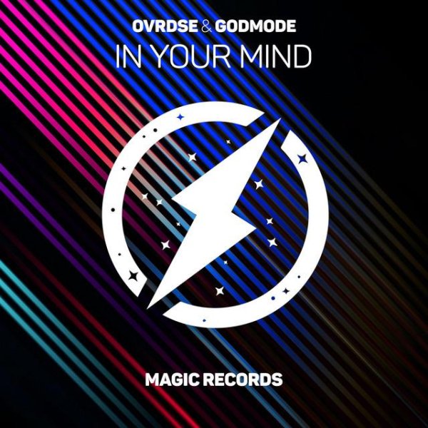 OVRDSE &amp; GODMODE - In Your Mind