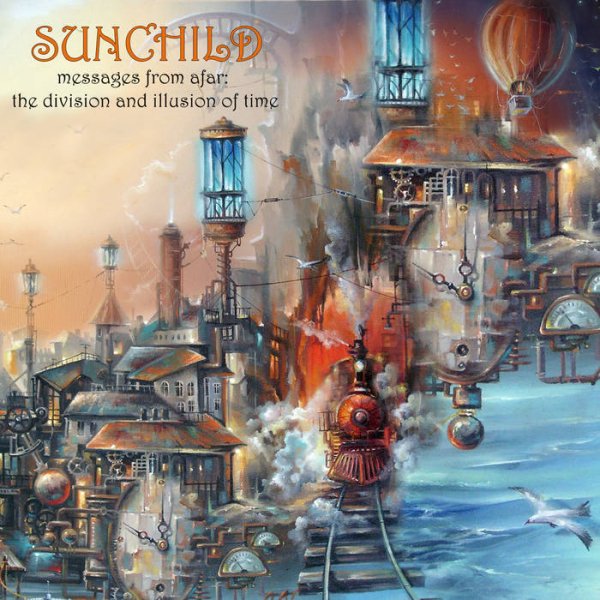 Sunchild - The Division And Illusion Of Time