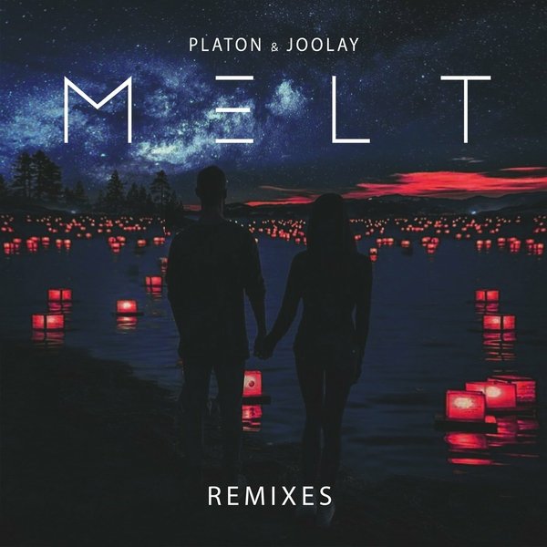 Platon &amp; Joolay - Melt (Satim Remix)