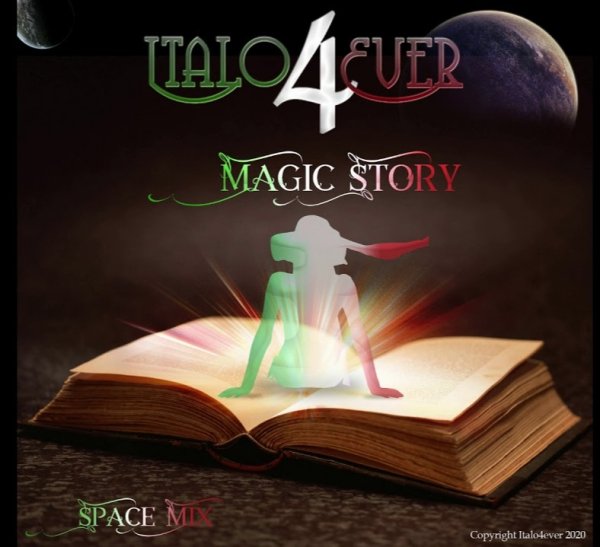 Italo4ever - Magic Story (Extended Edition Italo Disco 2025)