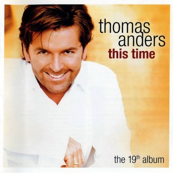 Thomas Anders - King Of Love