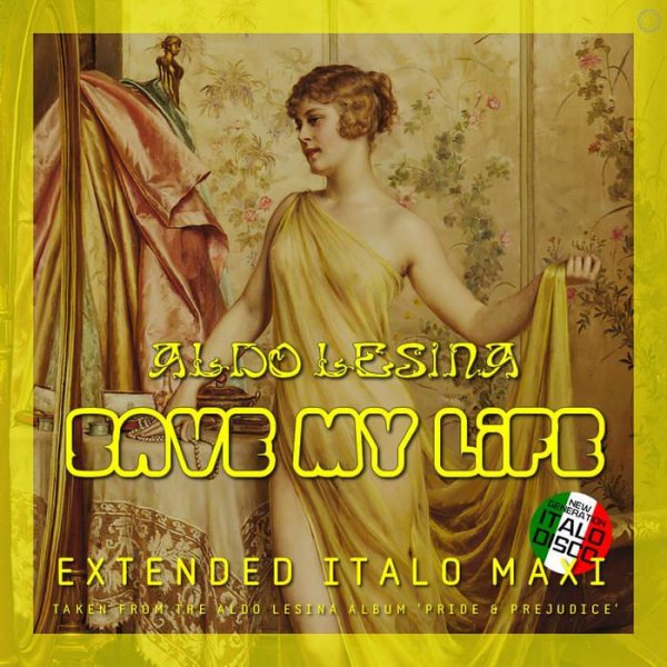 Aldo Lesina - Save My Life (Extended Retro Mix 2023)