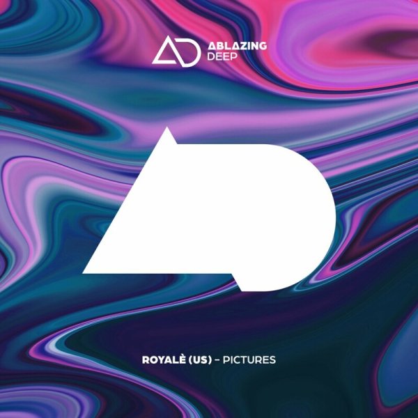 ROYALÈ (US) - Pictures (Extended Mix)