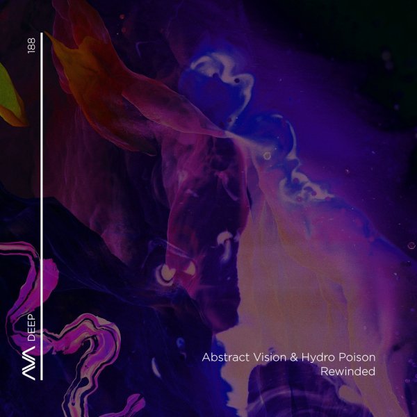 Abstract Vision &amp; Hydro Poison - Rewinded (Extended Mix)
