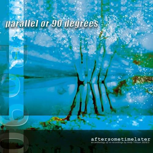 Parallel Or 90 Degrees - The Afterlifecycle Sequence
