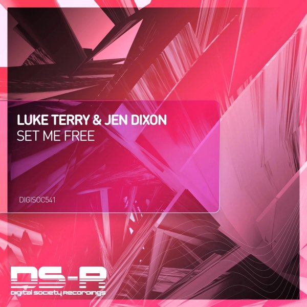 Luke Terry &amp; Jen Dixon - Set Me Free (Extended Mix)