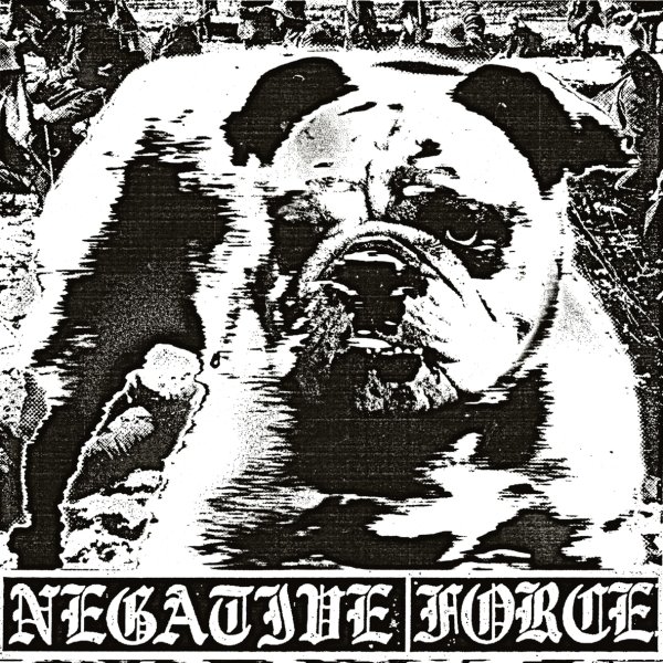 Negative Force - _Can't_Take_What's_Mine