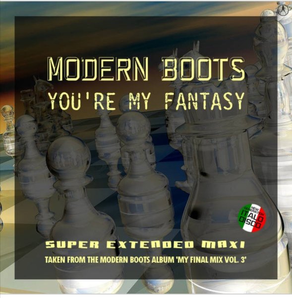 Modern Boots - You're My Fantasy (Extended Vocal Time Mix 2024)
