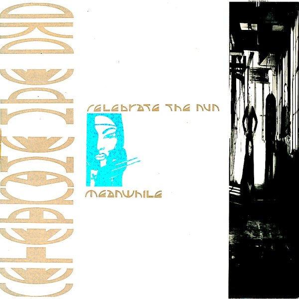 Celebrate The Nun - Cry No More