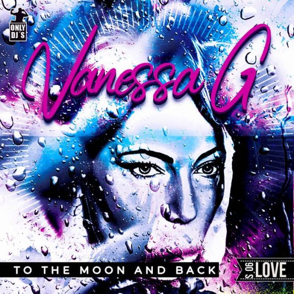 Vanessa G - To The Moon And Back (Italo Mix)