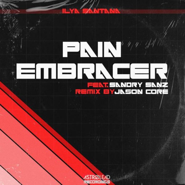 Ilya Santana - Pain embracer feat. Sandry Sanz (Vocal vocal mix)