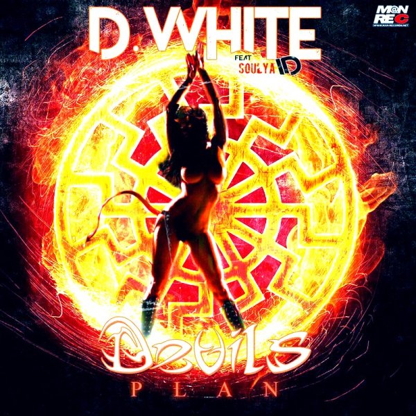D. White feat. Soulya ID - Devil's Plan (Amateon Remix)