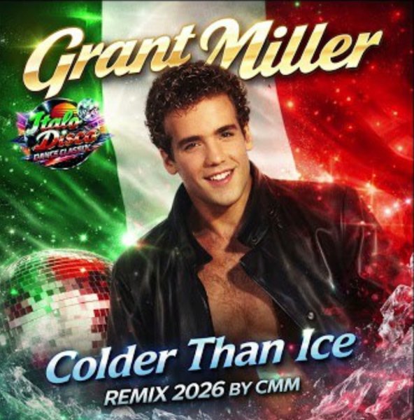 Grant Miller - Colder Than Ice /Remix 2026 by CMM