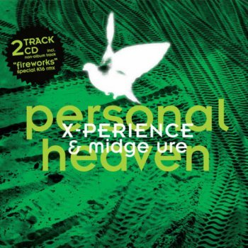 X-Perience &amp; Midge Ure - Personal Heaven