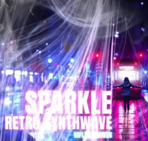 Mflex Sounds - Future Sparkle (80'edit future VHS Version Synthwave 2023)