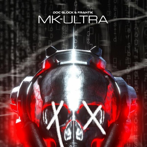 Doc Glock/Frantik - Mk-Ultra