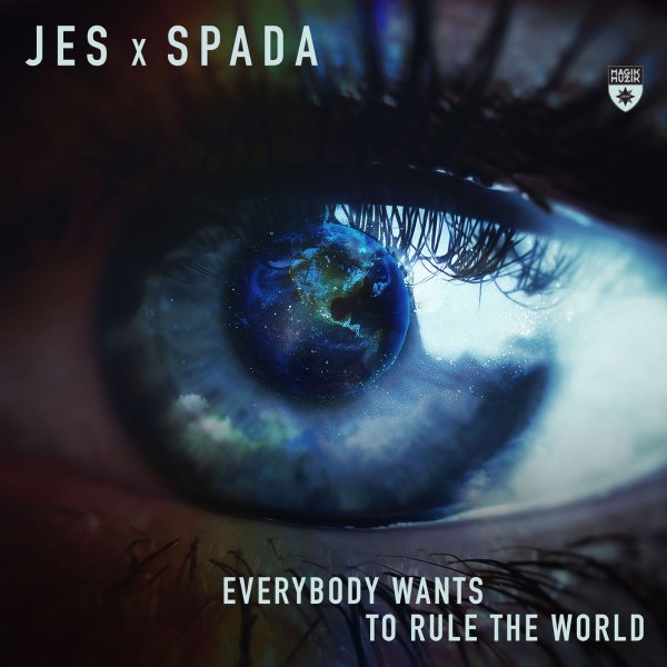 Jes X Spada - Everybody Wants To Rule The World (Extended Mix)