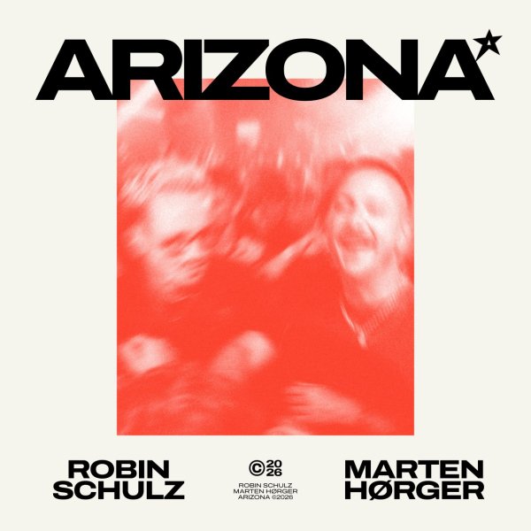 Robin Schulz &amp; Marten Hørger - Arizona (Radio Edit)