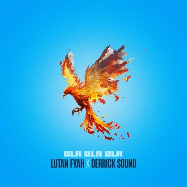 Lutan Fyah &amp; Derrick Sound - Bla Bla Bla
