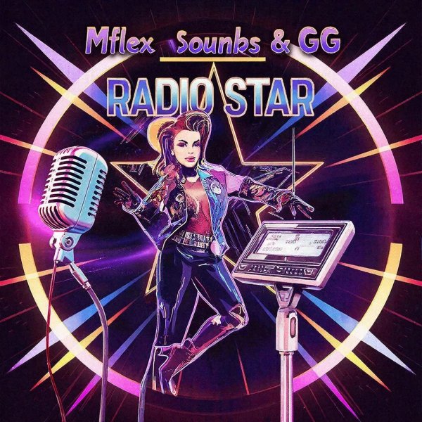 Mflex Sounds Team &amp; GG - Radio Star /NRG Italo Disco 2025