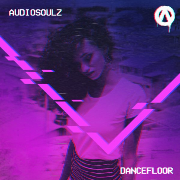 Audiosoulz - DanceFloor
