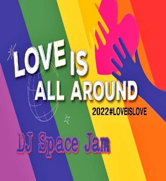 DJ Space Jam vs DJ BoBo - Love Is All Around(2022 Remix)