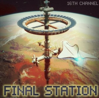16th channel - Final Station