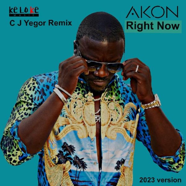 Akon - Right Now (С J Yegor Remix)