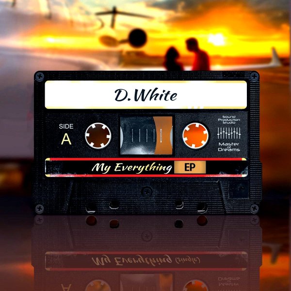 D. White - My Everything (Extended Version)