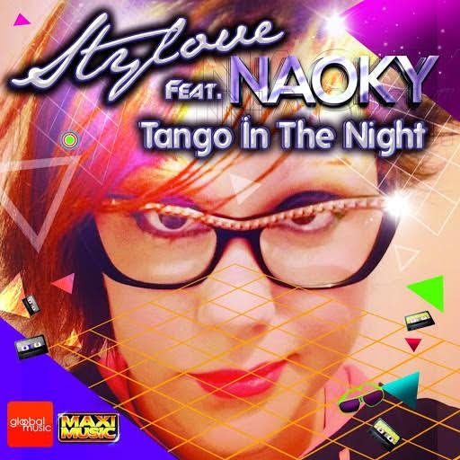 Stylove Feat. Naoky - Tango In The Night (Original Mix)