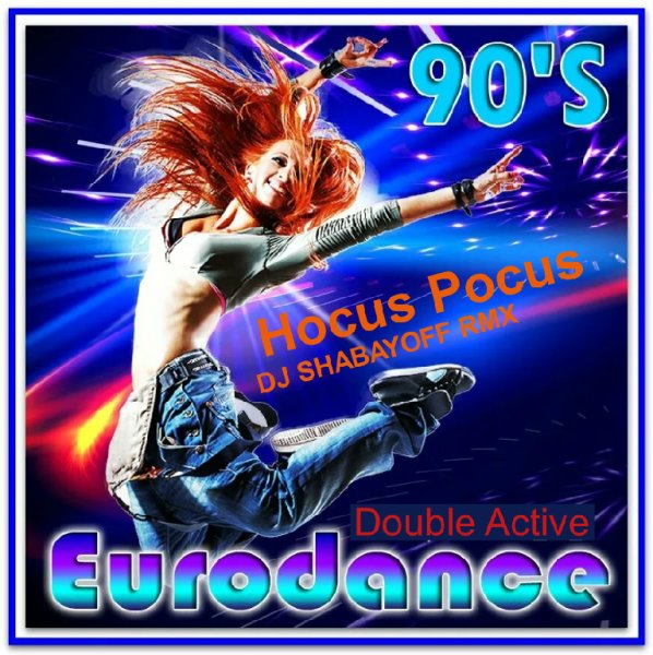 Double Active - Hocus Pocus (DJ SHABAYOFF RMX)