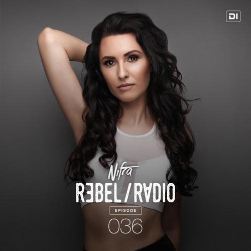 Nifra - Rebel Radio 036