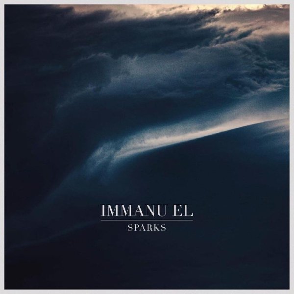 Immanu El - Sparks