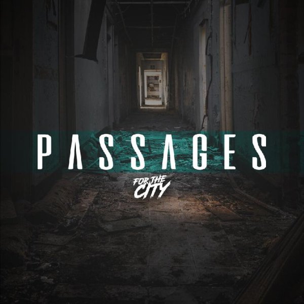 For The City - Passages