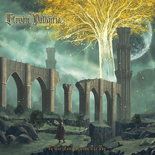 Bloody Valkyria - From Stormveil To Liurnia