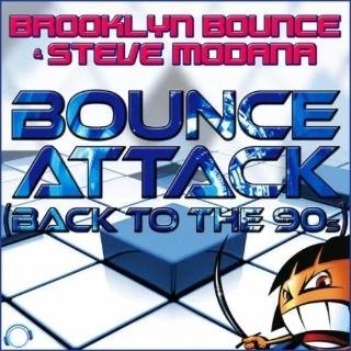 BROOKLYN BOUNCE feat. STEVE MODANA - Bounce Attack (Back To The 90's) (Extended Mix)