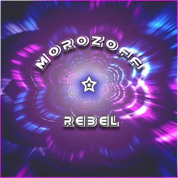 MOROZOFF - Rebel