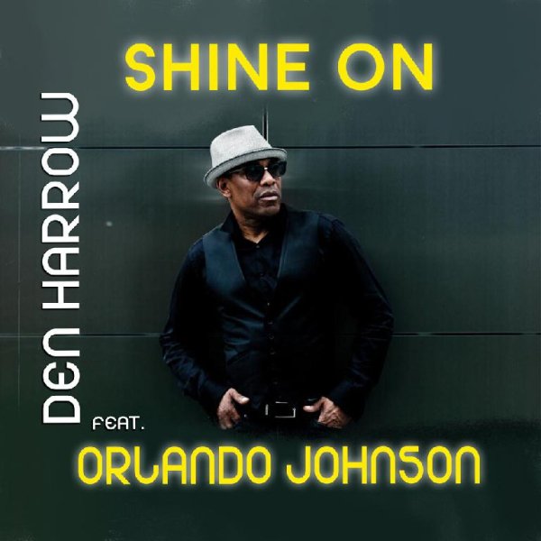 Den Harrow, Orlando Johnson - Shine On (Extended Mix)