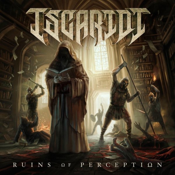 Iscariot - Ruins of Perception