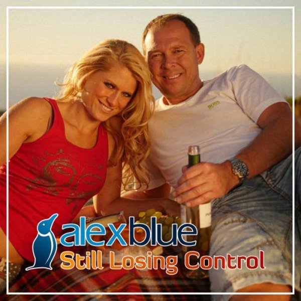 Alex Blue - Still Losing Control  Still Losing Control [Radio Edit]