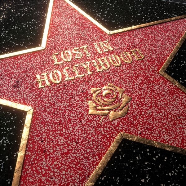 Lost in Hollywood - Chasing Dreams